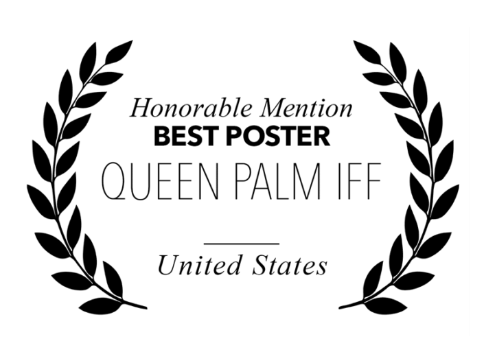 Queen Palm IFF - Best Poster Honorable Mention for Bitch, Popcorn & Blood