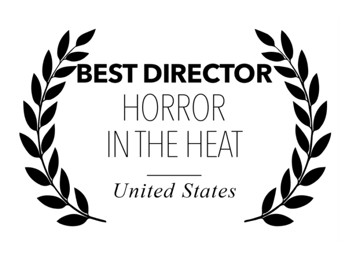 Horror in the Heat - best director for Bitch, Popcorn & Blood